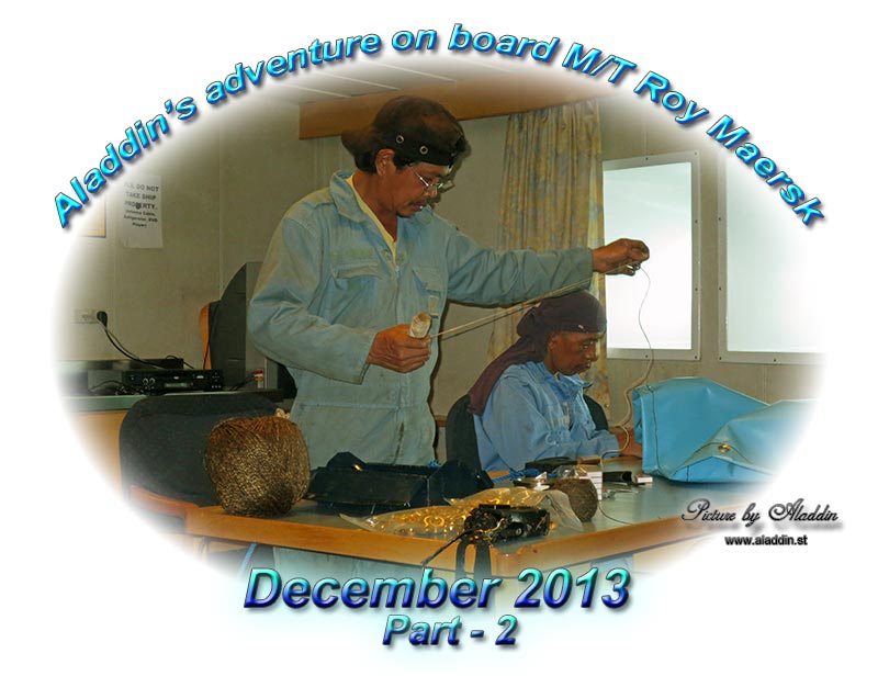 Aladdin's adventure on board M/T Roy Maersk